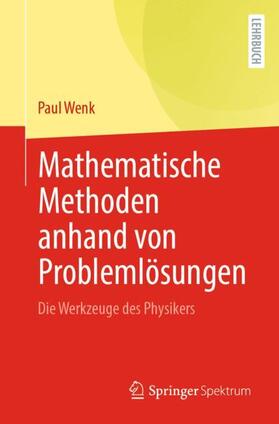 Wenk |  Mathematische Methoden anhand von Problemlösungen | Buch |  Sack Fachmedien
