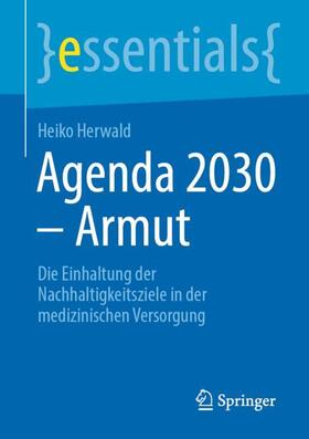 Herwald |  Agenda 2030 ¿ Armut | Buch |  Sack Fachmedien