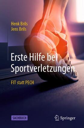 Brils |  Erste Hilfe bei Sportverletzungen | Buch |  Sack Fachmedien