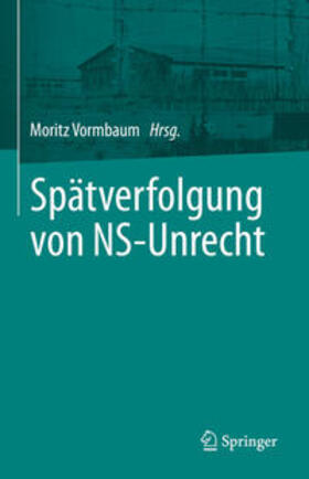 Vormbaum |  Spätverfolgung von NS-Unrecht | eBook | Sack Fachmedien