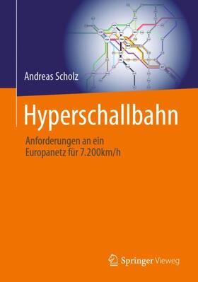 Scholz |  Hyperschallbahn | Buch |  Sack Fachmedien