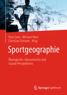 Gans / Horn / Zemann |  Sportgeographie | eBook | Sack Fachmedien