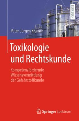 Kramer |  Toxikologie und Rechtskunde | Buch |  Sack Fachmedien