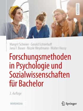 Schreier / Echterhoff / Hussy |  Forschungsmethoden in Psychologie und Sozialwissenschaften für Bachelor | Buch |  Sack Fachmedien