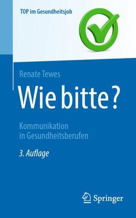 Tewes |  Wie bitte? | Buch |  Sack Fachmedien