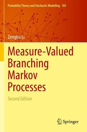 Li |  Measure-Valued Branching Markov Processes | Buch |  Sack Fachmedien