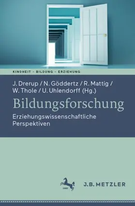 Drerup / Göddertz / Uhlendorff | Bildungsforschung | Buch | 978-3-662-66922-8 | sack.de