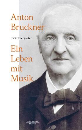 Diergarten |  Anton Bruckner | Buch |  Sack Fachmedien