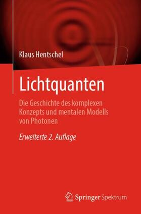Hentschel |  Lichtquanten | Buch |  Sack Fachmedien