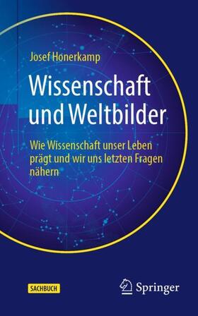 Honerkamp |  Wissenschaft und Weltbilder | Buch |  Sack Fachmedien