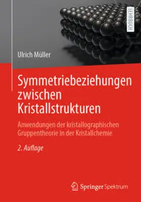 Müller |  Symmetriebeziehungen zwischen Kristallstrukturen | eBook | Sack Fachmedien