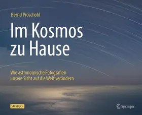 Pröschold |  Im Kosmos zu Hause | Buch |  Sack Fachmedien