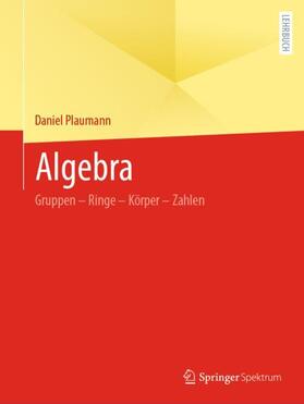 Plaumann |  Algebra | Buch |  Sack Fachmedien