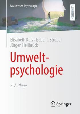 Kals / Hellbrück / Strubel |  Umweltpsychologie | Buch |  Sack Fachmedien