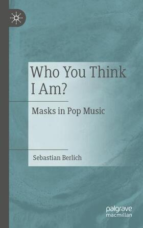 Berlich |  Who You Think I Am? | Buch |  Sack Fachmedien
