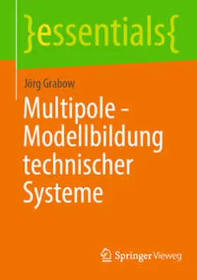 Grabow |  Multipole - Modellbildung technischer Systeme | eBook | Sack Fachmedien