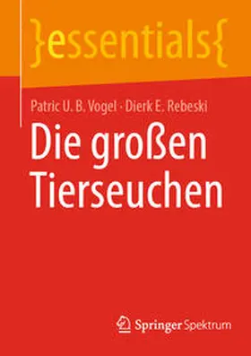 Vogel / Rebeski |  Die großen Tierseuchen | eBook | Sack Fachmedien