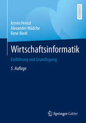 Heinzl / Mädche / Riedl |  Wirtschaftsinformatik | eBook | Sack Fachmedien