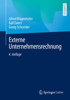 Wagenhofer / Ewert / Schneider |  Externe Unternehmensrechnung | eBook | Sack Fachmedien