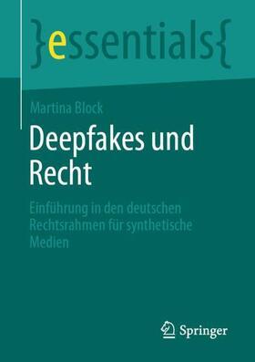 Block |  Deepfakes und Recht | Buch |  Sack Fachmedien