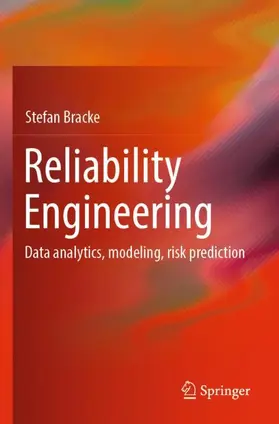 Bracke |  Reliability Engineering | Buch |  Sack Fachmedien