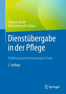 Potthoff-Zittlau / Blank |  Dienstübergabe in der Pflege | Buch |  Sack Fachmedien