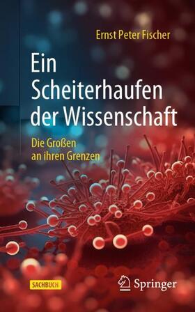 Fischer |  Ein Scheiterhaufen der Wissenschaft | Buch |  Sack Fachmedien