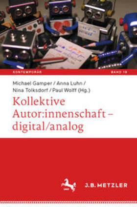 Gamper / Luhn / Tolksdorf |  Kollektive Autor:innenschaft – digital/analog | eBook | Sack Fachmedien