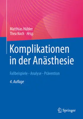 Hübler / Koch |  Komplikationen in der Anästhesie | eBook | Sack Fachmedien