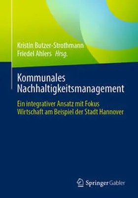 Butzer-Strothmann / Ahlers |  Kommunales Nachhaltigkeitsmanagement | eBook | Sack Fachmedien