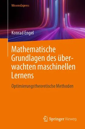 Engel |  Mathematische Grundlagen des überwachten maschinellen Lernens | Buch |  Sack Fachmedien