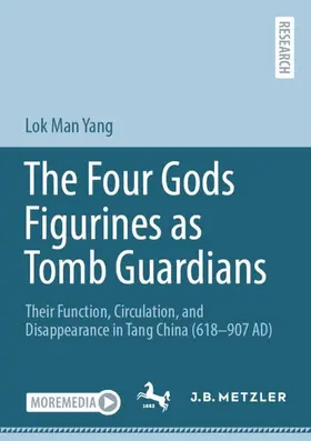 Yang |  The Four Gods Figurines as Tomb Guardians | Buch |  Sack Fachmedien