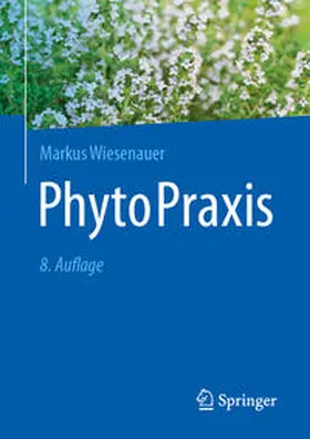 Wiesenauer | PhytoPraxis | E-Book | sack.de