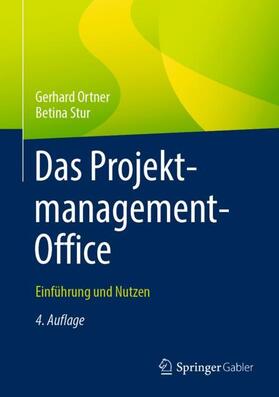Stur / Ortner |  Das Projektmanagement-Office | Buch |  Sack Fachmedien