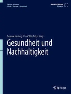 Hartung / Wihofszky |  Gesundheit und Nachhaltigkeit | eBook | Sack Fachmedien