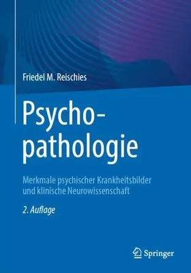 Reischies |  Psychopathologie | Buch |  Sack Fachmedien