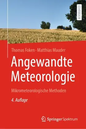 Mauder / Foken |  Angewandte Meteorologie | Buch |  Sack Fachmedien