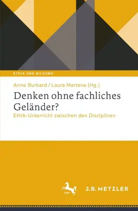 Martena / Burkard |  Denken ohne fachliches Geländer? | Buch |  Sack Fachmedien