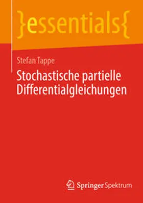 Tappe |  Stochastische partielle Differentialgleichungen | eBook | Sack Fachmedien