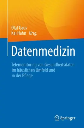 Hahn / Gaus |  Datenmedizin | Buch |  Sack Fachmedien