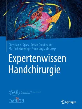 Spies / Unglaub / Quadlbauer |  Expertenwissen Handchirurgie | Buch |  Sack Fachmedien