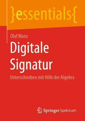 Manz |  Digitale Signatur | Buch |  Sack Fachmedien