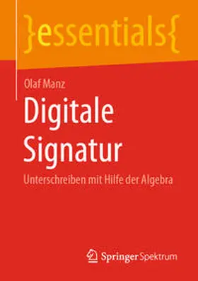 Manz |  Digitale Signatur | eBook | Sack Fachmedien