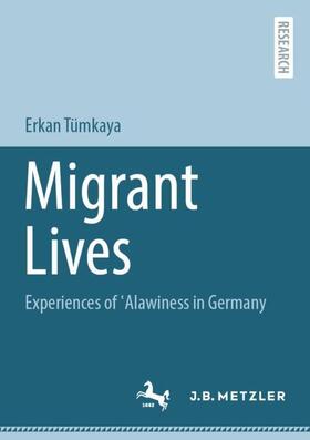 Tümkaya |  Migrant Lives | Buch |  Sack Fachmedien