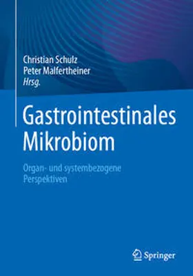 Schulz / Malfertheiner |  Gastrointestinales Mikrobiom | eBook | Sack Fachmedien