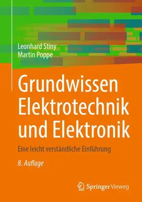 Poppe / Stiny |  Grundwissen Elektrotechnik und Elektronik | Buch |  Sack Fachmedien