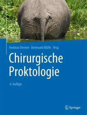 Ommer / Mölle |  Chirurgische Proktologie | Buch |  Sack Fachmedien