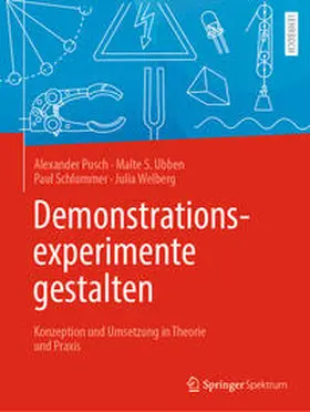 Pusch / Ubben / Schlummer | Demonstrationsexperimente gestalten | E-Book | sack.de