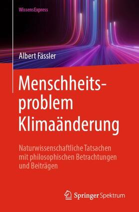 Fässler |  Menschheitsproblem Klimaänderung | Buch |  Sack Fachmedien