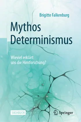 Falkenburg | Mythos Determinismus | E-Book | sack.de